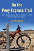 Cover-Bild zum Titel 'On the Pony Express Trail' von 'Scott Alumbaugh'