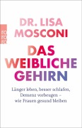 Cover-Bild zum Titel 'Das weibliche Gehirn' von 'Lisa Mosconi'