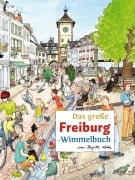Cover-Bild zum Titel 'Das große FREIBURG-Wimmelbuch' von ''