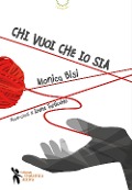 Cover-Bild zum Titel 'Chi vuoi che io sia' von 'Monica Bisi'