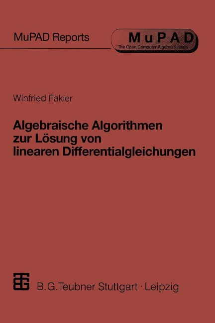 Algebraische Algorithmen zur Lösung von linearen Differentialgleichungen - 
