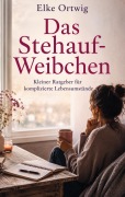 Cover-Bild zum Titel 'Das Stehauf-Weibchen' von 'Elke Ortwig'