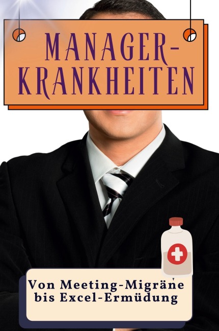 Manager-Krankheiten - Aaron Meier