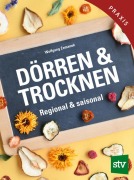 Cover-Bild zum Titel 'Dörren & Trocknen' von 'Wolfgang Zemanek'