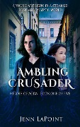 Cover-Bild zum Titel 'Ambling Crusader (Heroes of Agda, #1)' von 'Jenn LaPoint'