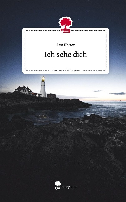 Ich sehe dich. Life is a Story - story.one - Lea Ebner