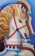 Cover-Bild zum Titel 'Le Prince Dragos' von 'Claudy Leonardi'