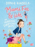 Cover-Bild zum Titel 'Mami Fee & ich - Die zauberhafte Geburtstagsparty' von 'Sophie Kinsella'
