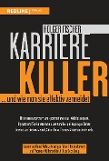 Cover-Bild zum Titel 'Karrierekiller' von 'Holger Fischer'