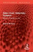 Cover-Bild zum Titel 'Aleen Cust Veterinary Surgeon' von 'Connie M. Ford'