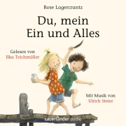 Cover-Bild zum Titel 'Du, mein Ein und Alles' von 'Rose Lagercrantz'