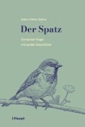Cover-Bild zum Titel 'Der Spatz' von 'Glenn-Peter Saetre'