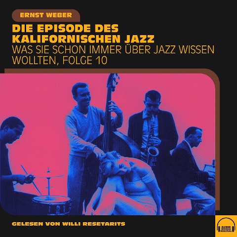 Was Sie schon immer über Jazz wissen wollten, Folge 10 - Ernst Weber