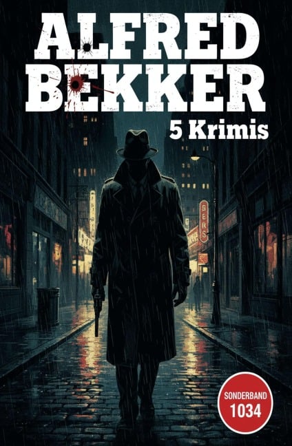 5 Krimis Sonderband 1034 - Alfred Bekker