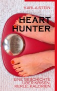 Cover-Bild zum Titel 'Hearthunter' von 'Karla Stein'