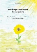 Cover-Bild zum Titel 'Das ewige Strahlen der Sonnenblume' von 'Claudia Otto'
