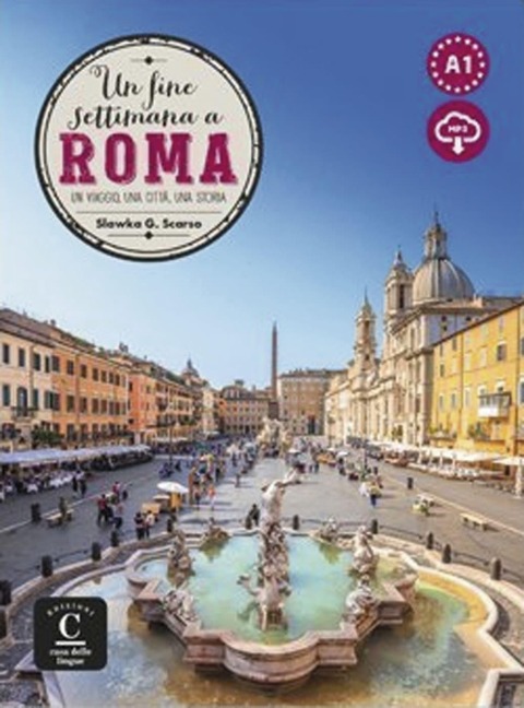 Un fine settimana a Roma - Slawka Giorgia Scarso