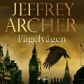 Cover-Bild zum Titel 'Fågelvägen' von 'Jeffrey Archer'