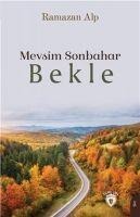 Mevsim Sonbahar-Bekle - Ramazan Alp