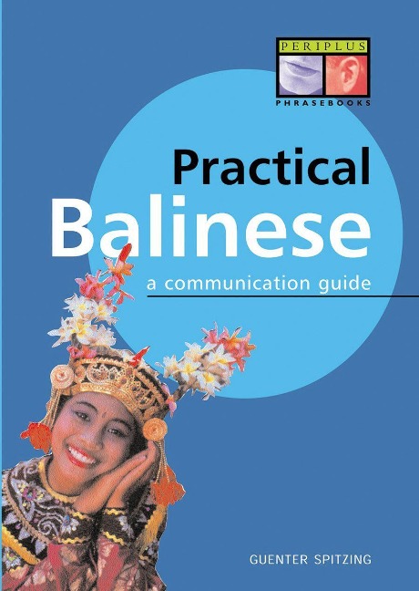 Practical Balinese - Gunter Spitzing