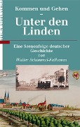 Kommen und Gehen - Unter den Linden - Walter Schimmel-Falkenau