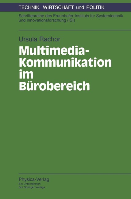 Multimedia-Kommunikation im Bürobereich - Ursula Rachor