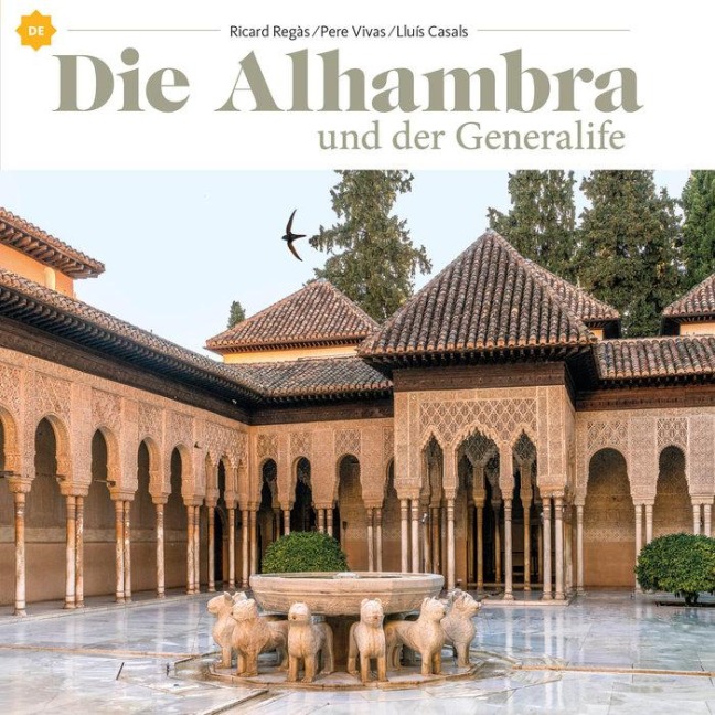 Die Alhambra und der Generalife - Ricard Regàs, Pere Vivas