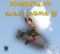 Cover-Bild zum Titel 'Baby Bomb' von 'Rockin Aldo'