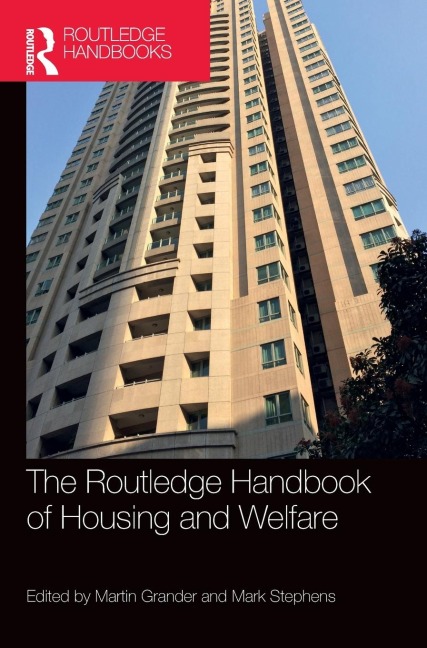 The Routledge Handbook of Housing and Welfare - 