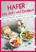 Cover-Bild zum Titel 'Hafer: Das Koch- und Backbuch' von 'Sabrina Sue Daniels'