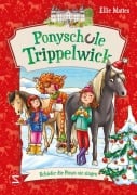 Cover-Bild zum Titel 'Ponyschule Trippelwick - Schiefer die Ponys nie singen' von 'Ellie Mattes'