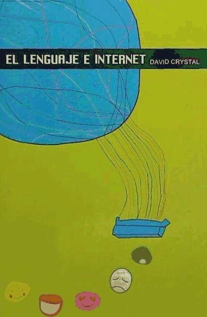 El lenguaje e Internet - David Crystal