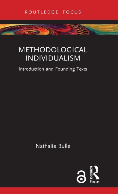 Methodological Individualism - Nathalie Bulle