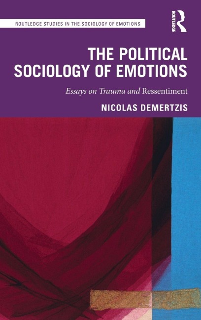 The Political Sociology of Emotions - Nicolas Demertzis