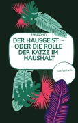 Cover-Bild zum Titel 'DER HAUSGEIST - Oder die Rolle der Katze im Haushalt (Softcover)' von 'Hellstern Hofnarr des Lichts'