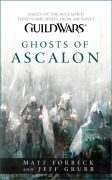Cover-Bild zum Titel 'Guild Wars - Ghosts of Ascalon' von 'Matt Forbeck, Jeff Grubb'