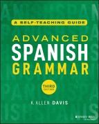 Cover-Bild zum Titel 'Advanced Spanish Grammar' von 'K. Allen Davis'