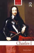 Cover-Bild zum Titel 'Charles I' von 'Mark Parry'