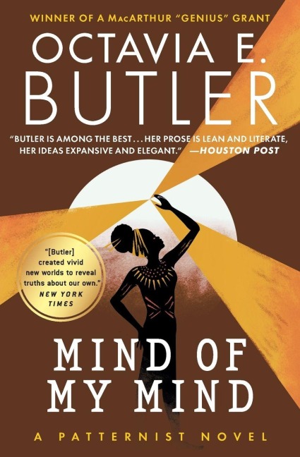 Mind of My Mind - Octavia E Butler