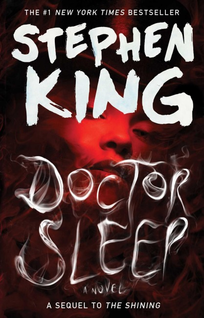 Doctor Sleep - Stephen King
