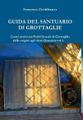 Cover-Bild zum Titel 'Guida del Santuario di Grottaglie' von 'Francesco Occhibianco'