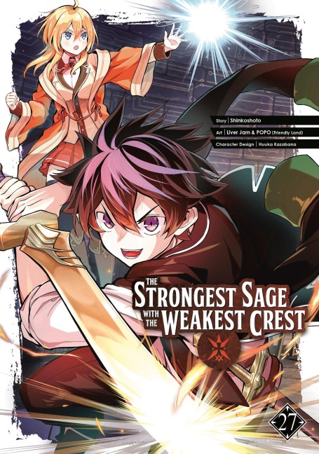 The Strongest Sage with the Weakest Crest 27 - Shinkoshoto, Liver Jam & Popo (Friendly Land)