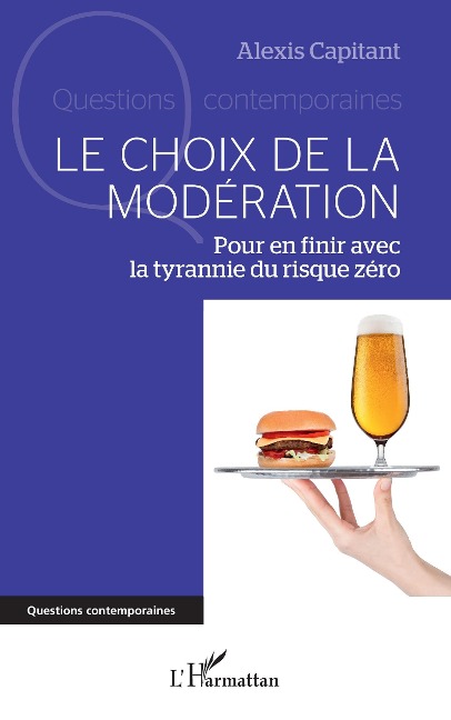 Le choix de la modération - Capitant
