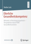 Cover-Bild zum Titel 'Elterliche Gesundheitskompetenz' von 'Nadine Lutz'