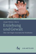 Cover-Bild zum Titel 'Erziehung und Gewalt' von 'Jürgen Nielsen-Sikora'