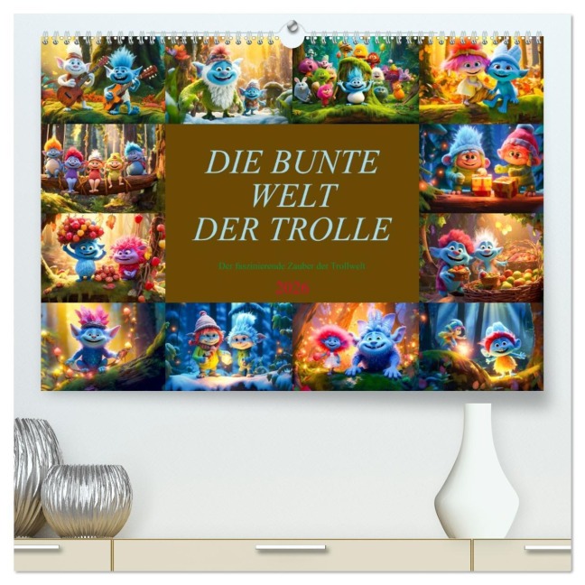 Die bunte Welt der Trolle (hochwertiger Premium Wandkalender 2026 DIN A2 quer), Kunstdruck in Hochglanz - Dirk Meutzner