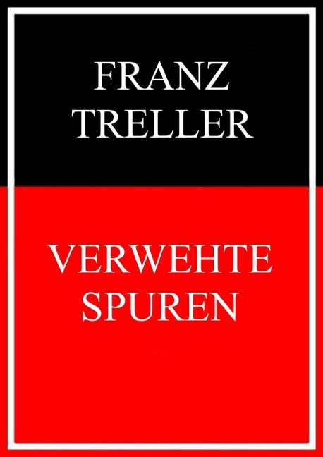 Verwehte Spuren - Franz Treller