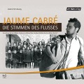 Cover-Bild zum Titel 'Die Stimmen des Flusses' von 'Jaume Cabré'