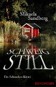 Schweig still - Mikaela Sandberg