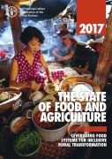 Cover-Bild zum Titel 'The State of Food and Agriculture 2017. Leveraging Food Systems for Inclusive Rural Transformation' von 'FAOoftheUN'